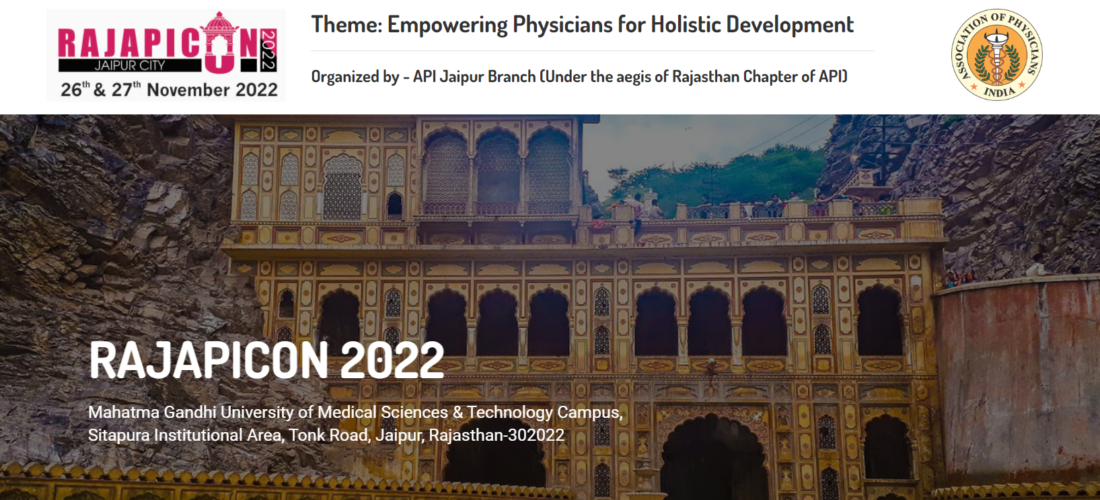 33rd Annual Conference of Rajasthan Chapter of Association of Physicians of India. “RAJAPICON 2022”